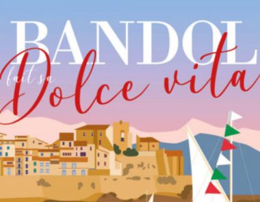 Bandol macht sein Dolce Vita