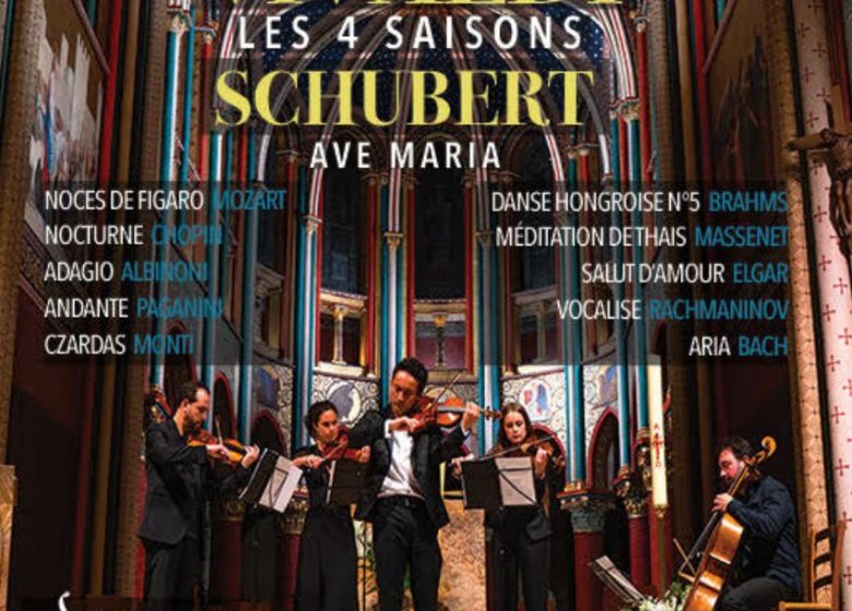 Concert Vivaldi « Les 4 saisons » / Schubert « Ave Maria »