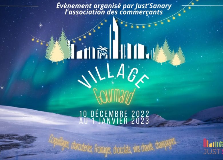 Noël à Sanary : Le village gourmand de Noël
