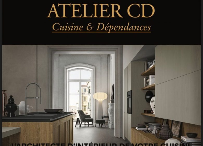 Atelier CD Cuisine & Dépendances