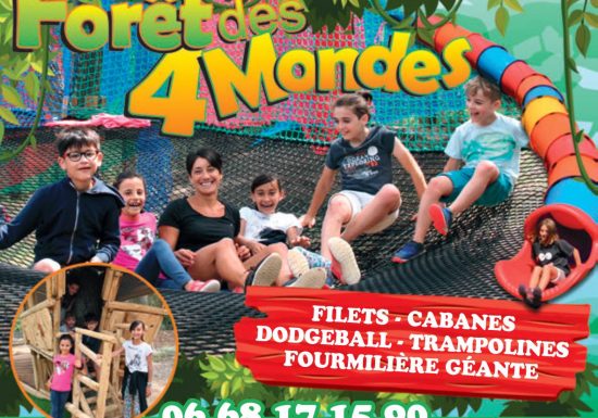 La Forêt des 4 Mondes