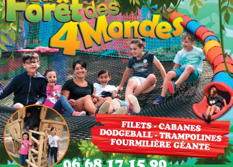 La Forêt des 4 Mondes