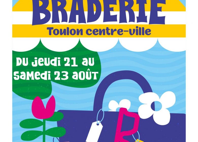 Braderie d’été en centre-ville de Toulon