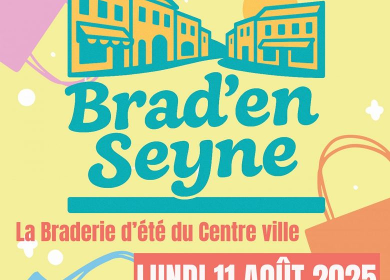 Braderie « Brad’ en Seyne »