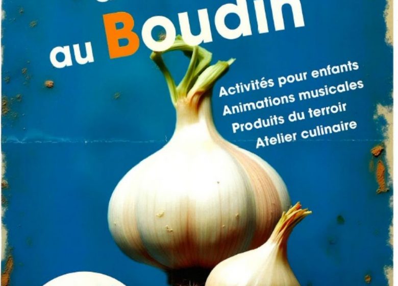 Foire à l’Aïl, à l’Oignon et au Boudin