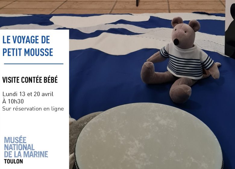 Jeune public – Visite contée bébé « Le voyage du petit Mousse »