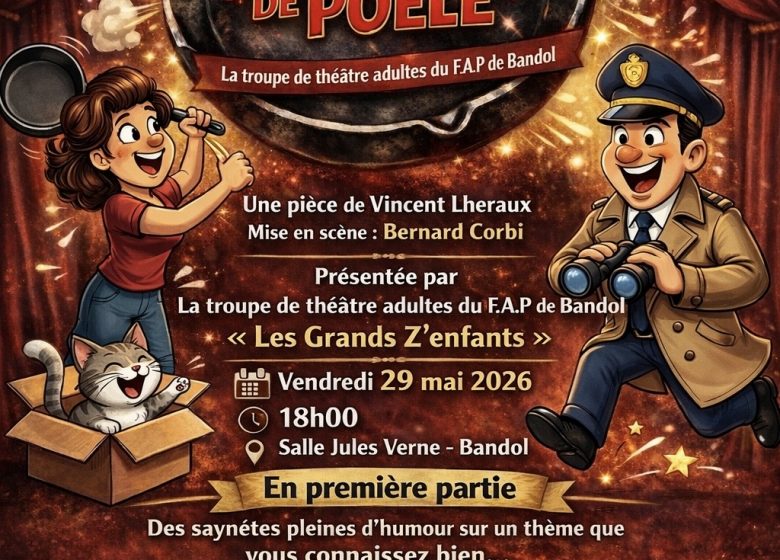 À grands coups de poêle !