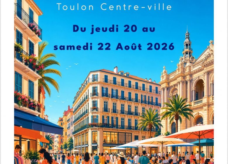 Braderie d&rsquo;été en centre-ville de Toulon