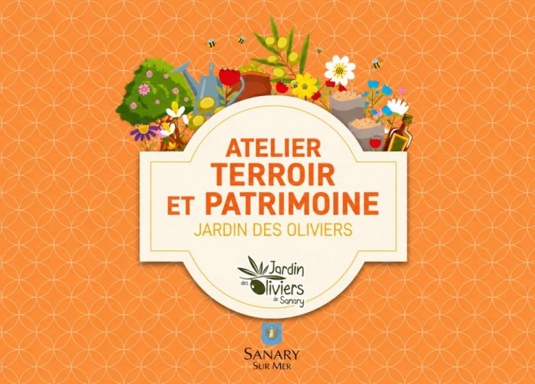Atelier Terroir et Patrimoine : L&rsquo;olive dans tous ses états