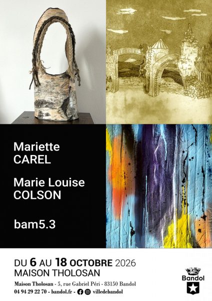 Mariette Carel, Marie Louise Colson et Bam5.3