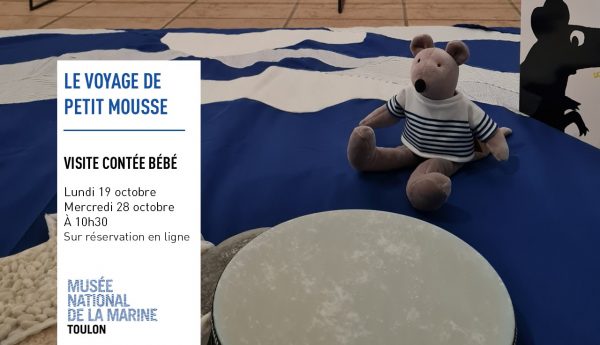 Jeune public – Visite contée bébé « Le voyage du petit Mousse »