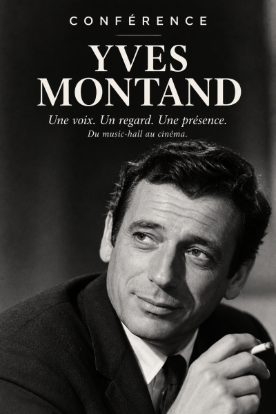 Conférence sur Yves Montand